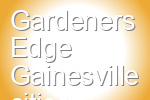 Gardeners Edge Gainesville